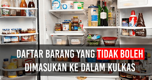 Stop, Jangan Masukan Benda ini ke Kulkas Anda!