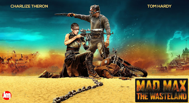 Semua Tentang Sekuel Film MM: Fury Road | Mad Max: The Wasteland 