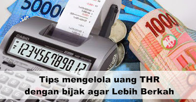 Tips mengelola uang THR dengan bijak agar Lebih Berkah 