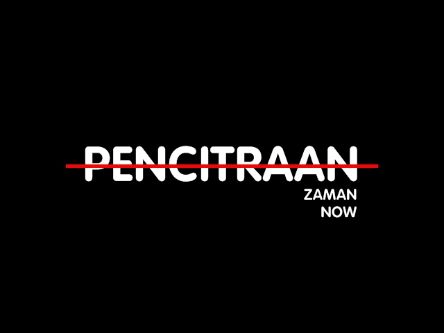 Stop Perkosa Kata &quot;Pencitraan&quot; dalam Konteks Sosial-Politik Kita!