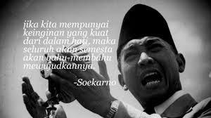 Kumpulan Quote Ir. Soekarno || Bapak Proklamasi Indonesia