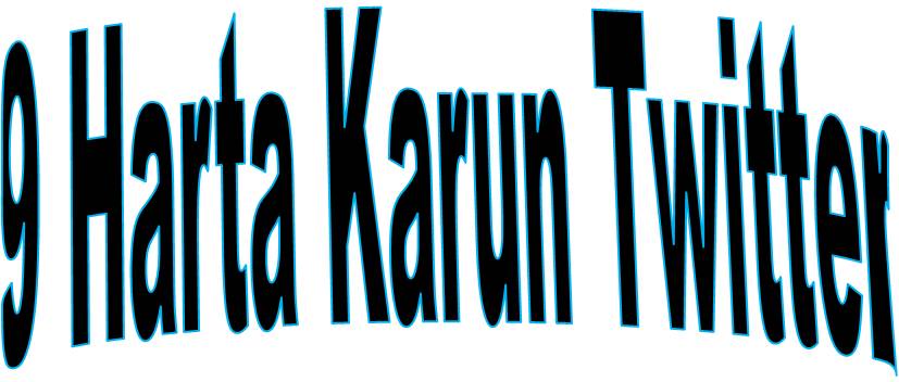 9 Harta Karun Twitter