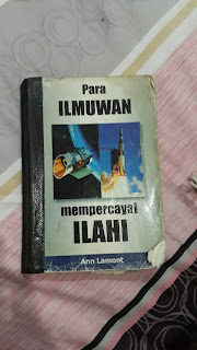 4 Ilmuan Paling Inspiratif Versi Ane (Buku &quot;Para Ilmuan Yang Mempercayai Illahi&quot;)