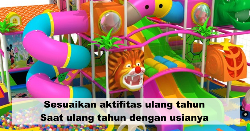  Ide Kreatif Untuk Rayakan Ulang Tahun Anak Yang Mengesankan ! 