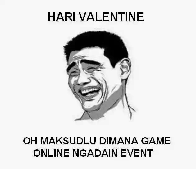 KUMPULAN MEME VALENTINE 2015