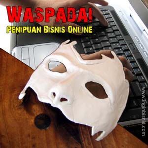 HATI-HATI DAN WASPADA: Jangan Percaya Rayuan Cepat Kaya di Internet