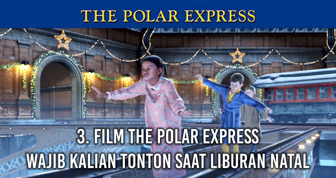  6 Rekomendasi Film Tentang Natal Yang Wajib Kamu Tonton !