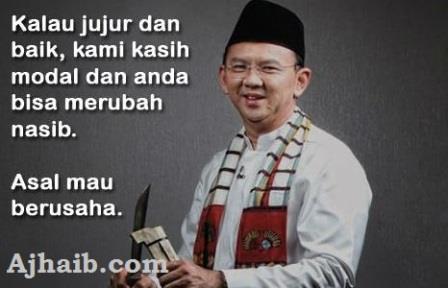 Keren! Berikut Kompilasi Kata-Kata Inspirasi Ahok yang Ceplas-Ceplos
