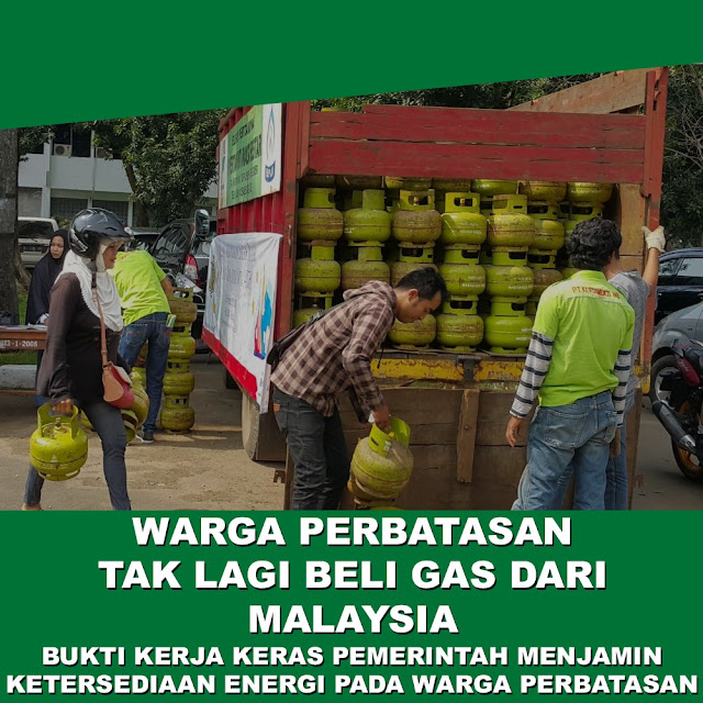 Akhirnya Warga Perbatasan Tak Lagi Beli Gas Dari Malaysia