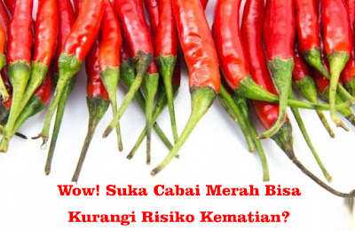 Wow! Suka Cabai Merah Bisa Kurangi Risiko Kematian? 