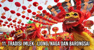 12 tradisi yang biasa akan dilakukan saat perayaan Imlek