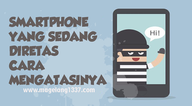 Tanda Tanda Smartphone Agan Kena Hack !