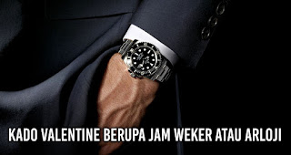 Alternatif Kado Valentine Spesial Untuk Pacar Cowok !