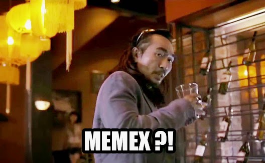 Yang akan terjadi ketika MEMEX, Masuk Indonesia..