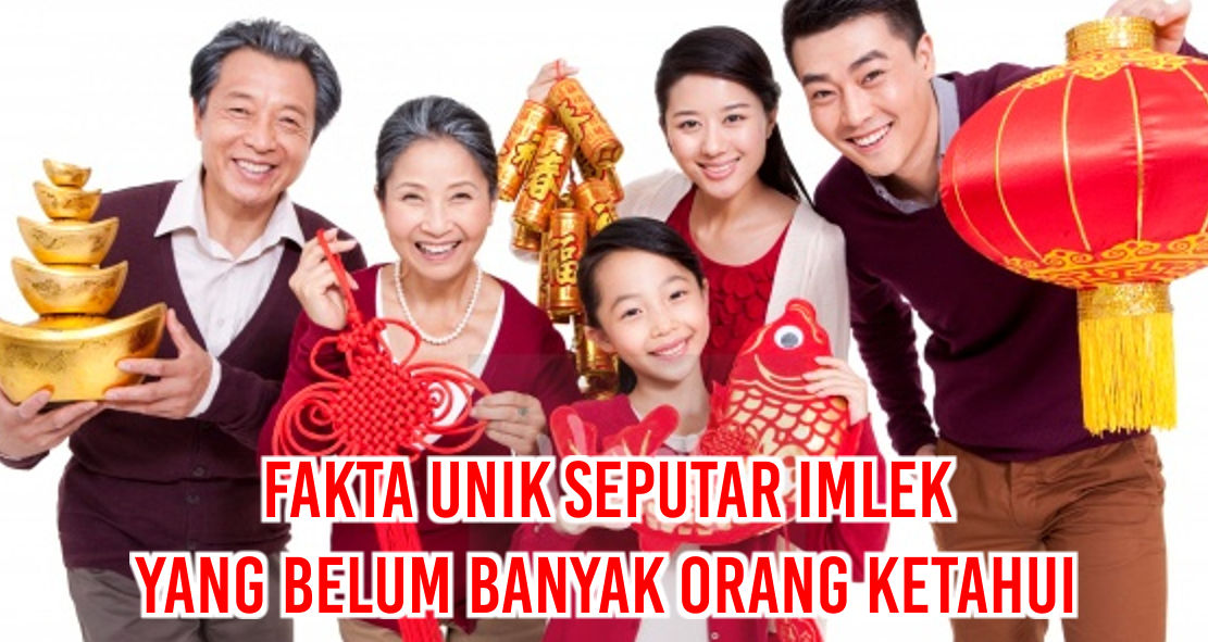  Ini Dia Fakta Unik Imlek Yang Wajib Kamu Ketahui !
