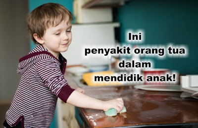 agan dan sista wajib baca! penyakit orang tua dalam mendidik anak!