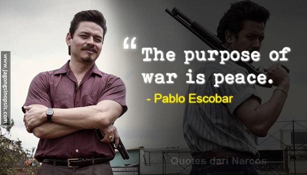 10 Quote dari Narcos yang Bikin Merinding