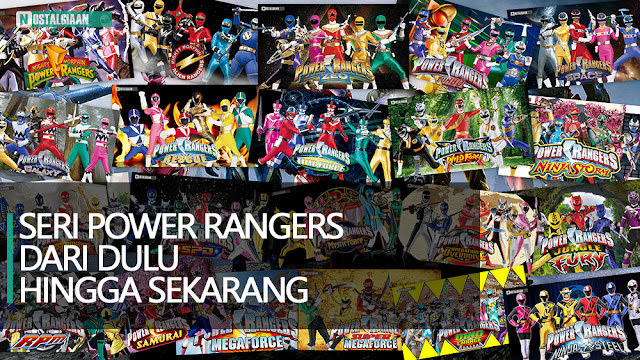 Seri Power Rangers Dari Dulu Hingga Sekarang