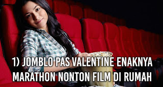 Tips Menikmati Valentine Tanpa Pasangan, Jomblo Wajib Baca !