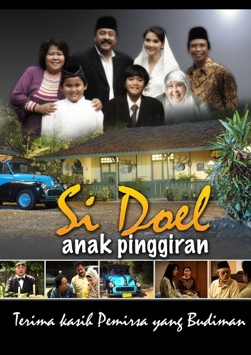 kelanjutan film Si Doel Anak Sekolahan = &quot;SI DOEL ANAK PINGGIRAN&quot;