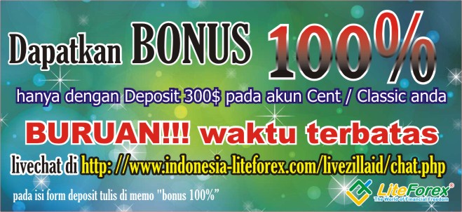 &#91;LiteForex&#93; Bonus Deposit sebesar 100% dari LiteForex