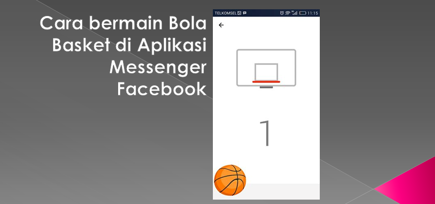 Monggo dicoba gan !! Ini Caranya Bermain Bola Basket di Aplikasi Messenger Facebook