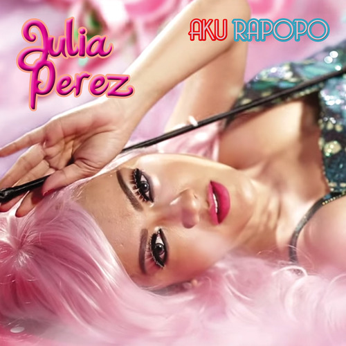 (Julia Perez / Jupe) Aku Rapopo cover