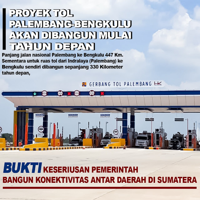 Proyek Tol Palembang - Bengkulu Akan Dibangun Mulai Tahun Depan