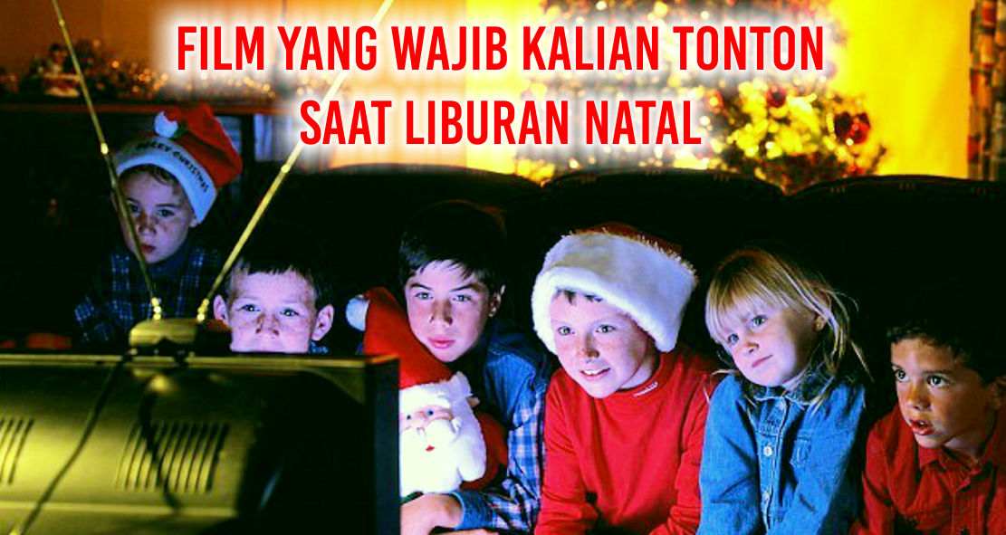 6-rekomendasi-film-tentang-natal-yang-wajib-kamu-tonton