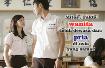 Mitos / Fakta sista lebih dewasa dari agan di usia yang sama? 