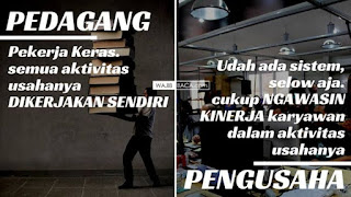 Apakah Anda tau Anda pedagang atau pengusaha? Cek Disini! 