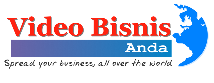 Video Bisnis Anda - Spread Your Business All Over The World