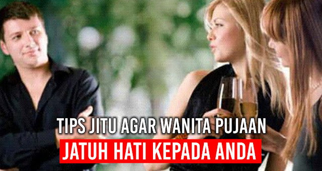 rahasia-membuat-wanita-idaman-cinta-mati-kepadamu