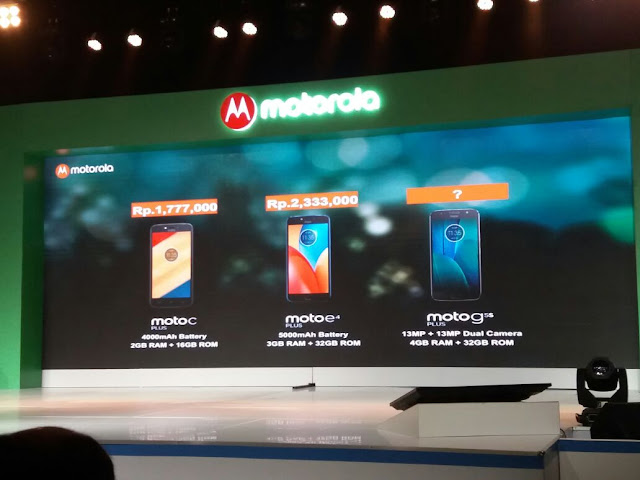 Launching Moto G5s Plus, Moto E4 Plus dan Moto C Plus #GetPlusGetMore