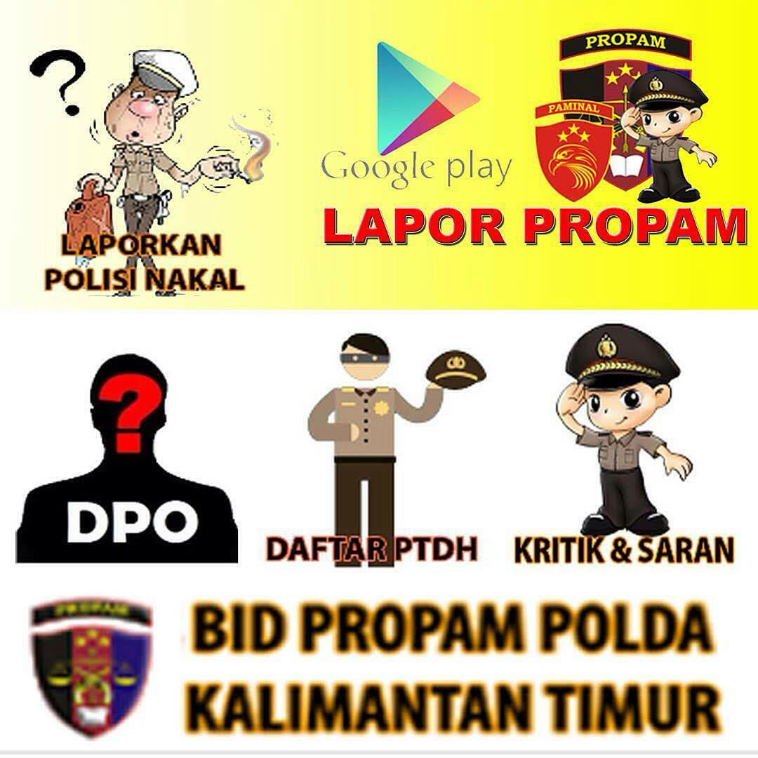 Laporkan Polisi Nakal kini lebih mudah dengan Aplikasi LAPOR PROPAM