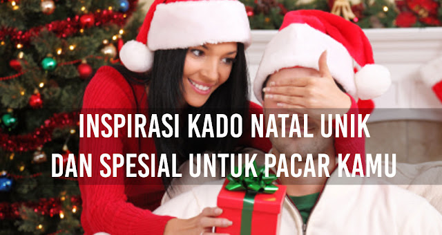 inilah-6-pilihan-kado-natal-unik-untuk-kekasih