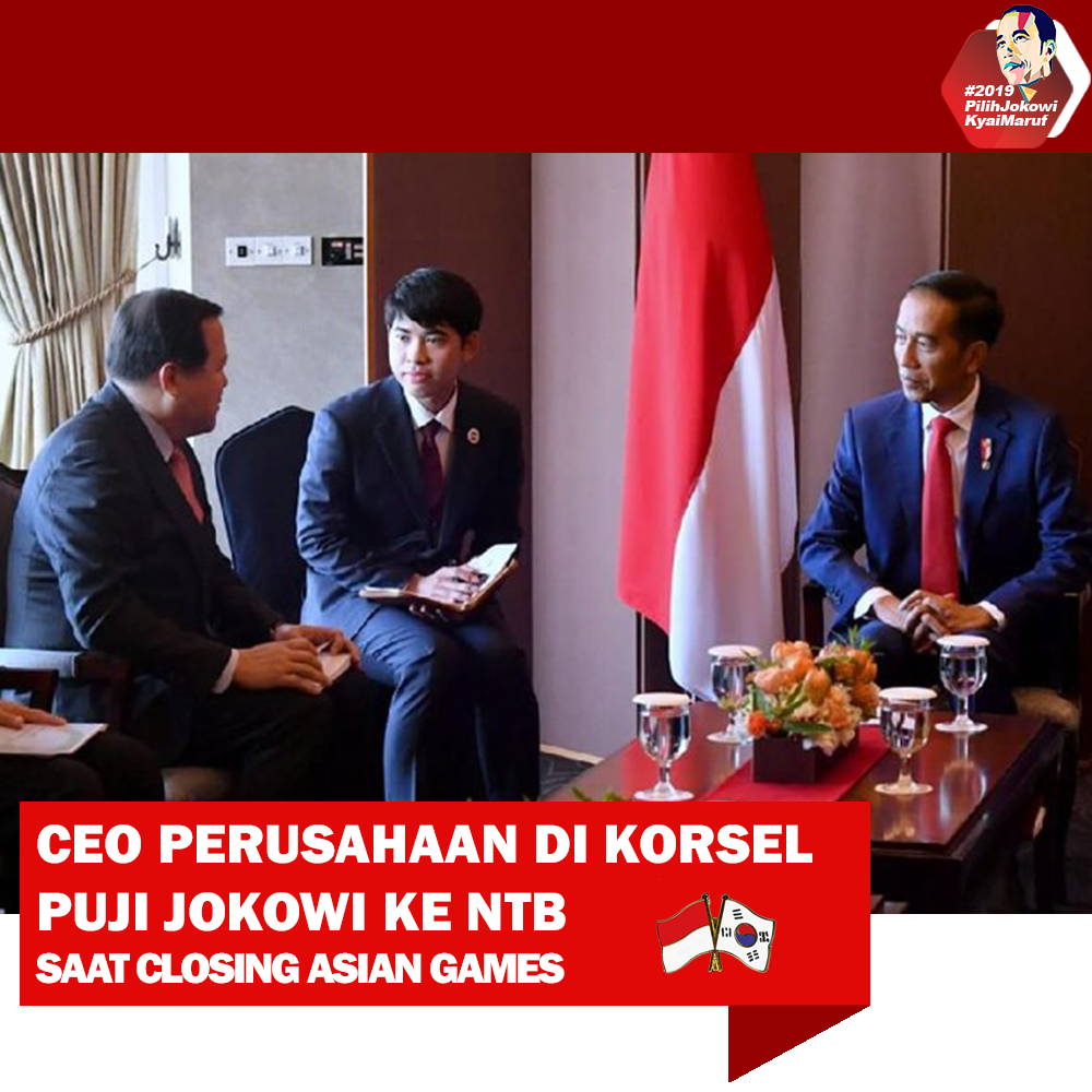 CEO Perusahaan Di Korea Selatan Puji Jokowi Ke NTB Saat Closing Asian Games