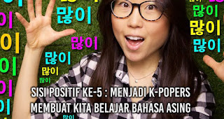 Anda KPopers? Nih Dampak Positif dan Negatifnya!