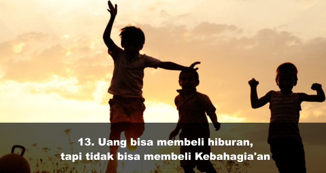  Ternyata Sekaya Apapun Kamu Tidak Akan Bisa Membeli 15 Hal Ini ! 