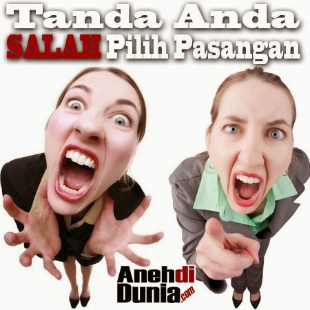 Tanda Anda Salah Pilih Pasangan