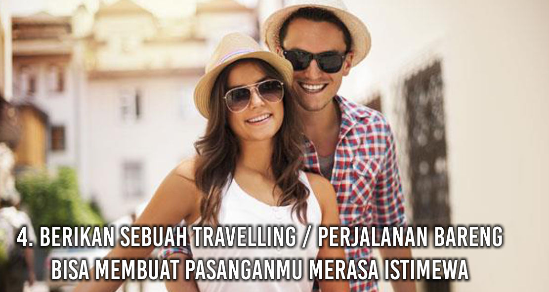  Lakukan 7 Hal Ini Agar Pasanganmu Merasa Istimewa !