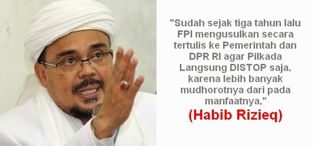 &#91;Dari Situs Suci&#93; Habib Rizieq: Jangan Takut Ancaman Liberal, Hapus Pilkada Langsung!