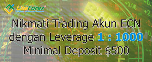 liteforex-nikmati-trading-di-akun-ecn-leverage-11000-minimal-deposit-500