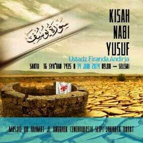 KAJIAN ISLAM " KISAH NABI YUSUF " - SABTU 14 JUNI 2014 di SLIPI JAKBAR
