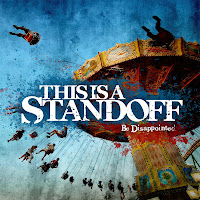 THIS IS A STANDOFF melodic Hardcore