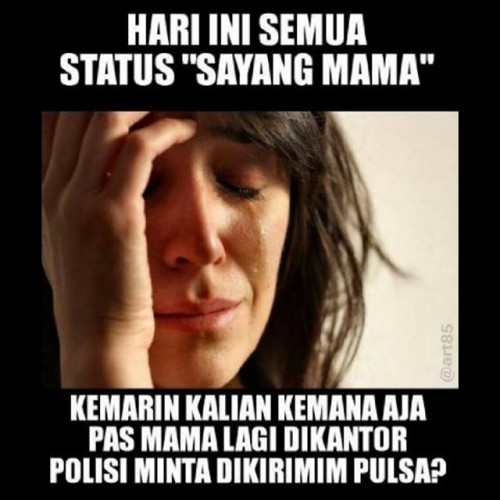 Meme (Sedih) di Hari Ibu