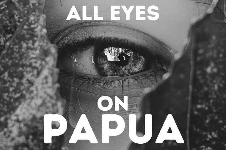 ramai-poster-all-eyes-on-papua-di-media-sosial-apa-yang-terjadi