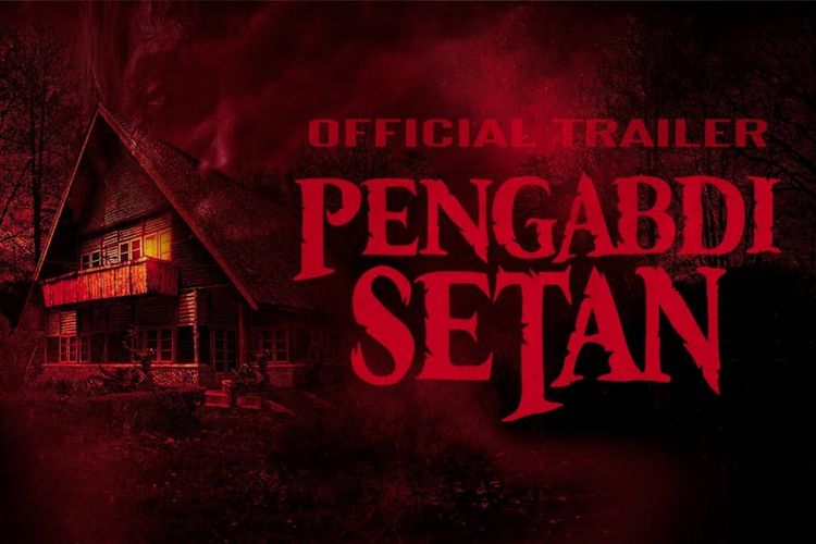 Tayang di Malaysia, Film Pengabdi Setan Raup 6 Juta Ringgit (20 milyar rupiah)