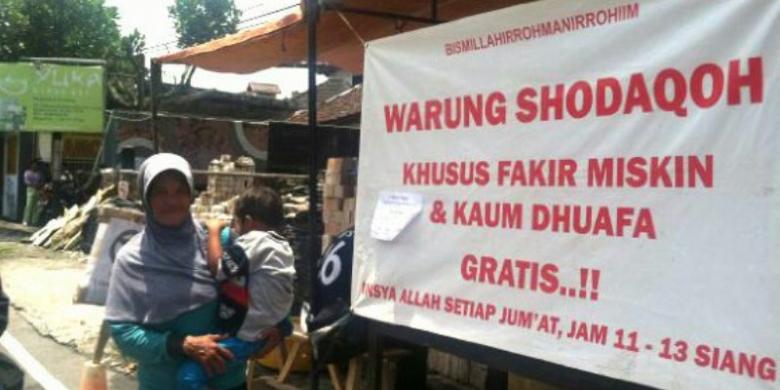 Warung Shodaqoh, Khusus Fakir Miskin dan Kaum Dhuafa, Gratis!