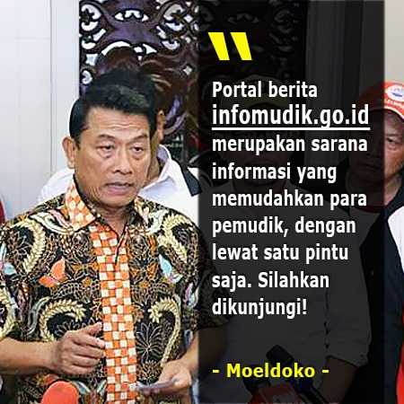 Moeldoko: Portal infomudik.go.id Untuk Memudahkan Pemudik